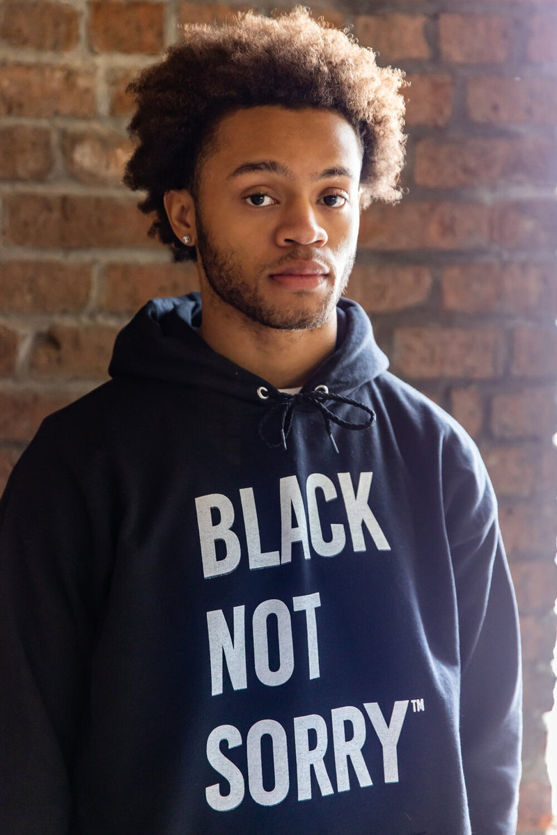 Black Not Sorry® Hoodie – Not Sorry Goods