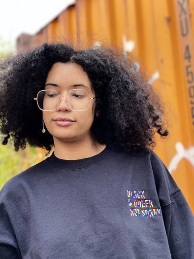 Black & Queer Not Sorry® Embroidered Crew