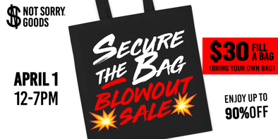 Secure the Bag Sale Returns Saturday, April 1