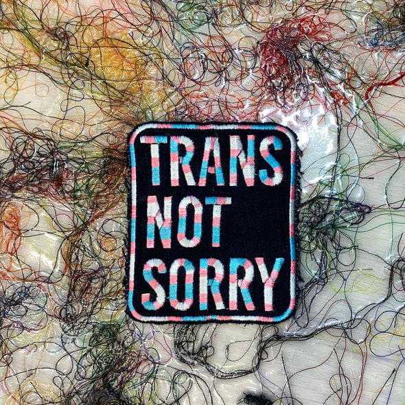 Trans not sorry patch