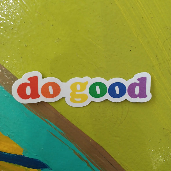 Do Good sticker