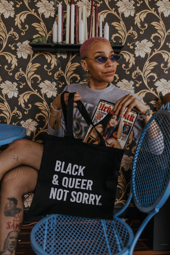 Black & Queer Not Sorry® Tote