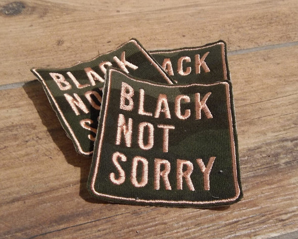 Black Not Sorry® Patch
