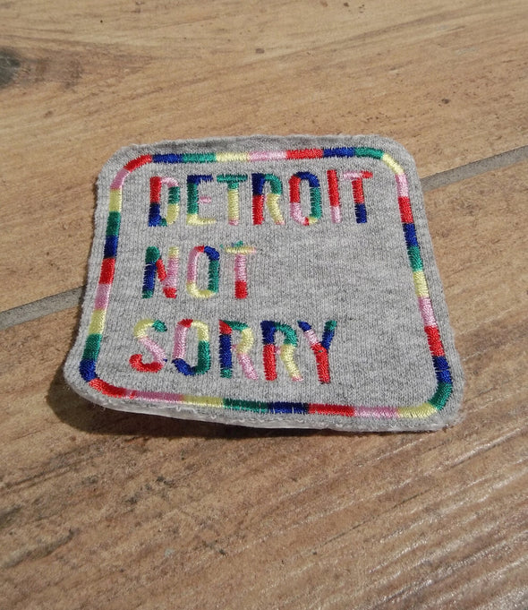 Detroit Not Sorry® Patch