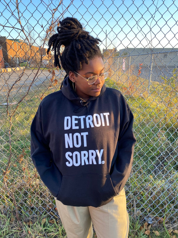 Detroit Not Sorry® Hoodie