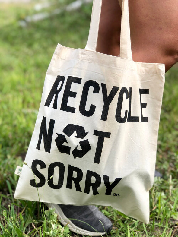 Recycle Not Sorry® Tote