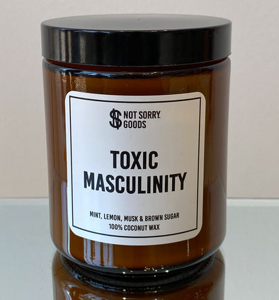 Toxic Masculinity Candle