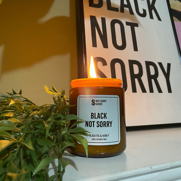 Black Not Sorry Candle