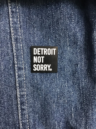Detroit Not Sorry Enamel Pin
